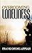 Overcoming Loneliness by Frank Ofosu-Appiah