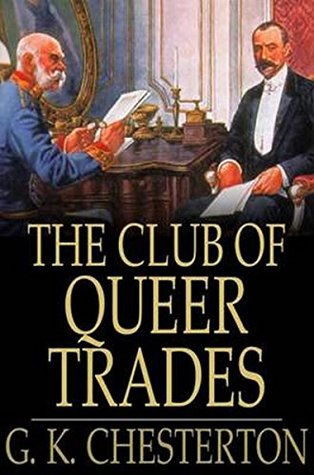 The Club of Queer Trades: