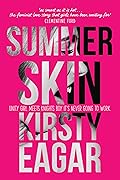 Summer Skin