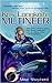 Mutineer (Kris Longknife, #1)