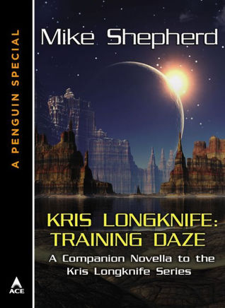 Training Daze (Kris Longknife, #3.5)