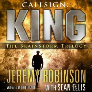 Callsign: King - The Brainstorm Trilogy