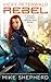 Rebel (Vicky Peterwald, #3)