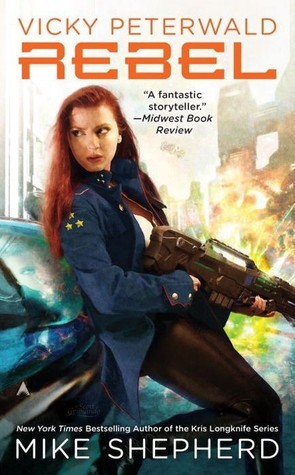 Rebel (Vicky Peterwald, #3)