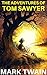 The Adventures of Tom Sawyer by Mark Twain The Adventures of Tom Sawyer by Mark Twain