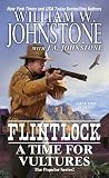 A Time For Vultures (Flintlock #4)