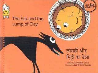 The Fox and the Lump of Clay