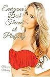 Everyone's Best Friend at Playboy by Malorie Mackey