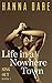 Life in a Nowhere Town (Sin...