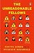 Unreasonable Fellows