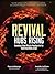 Revival Hubs Rising by Ryan LeStrange