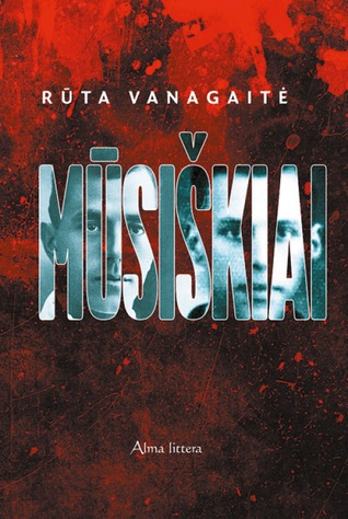 Mūsiškiai (Hardcover)