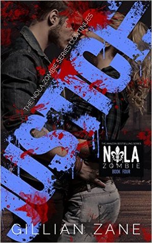 Justice (NOLA Zombie, #4)