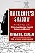 In Europe's Shadow: Two Col...