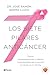 Los siete pilares anticáncer: Claves, recomendaciones y hábitos fundamentales para prevenir el cáncer en tu familia (Prácticos) (Spanish Edition)