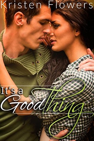 It's a Good Thing (Kindle Edition)