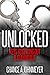 Unlocked: Keys to Getting O...