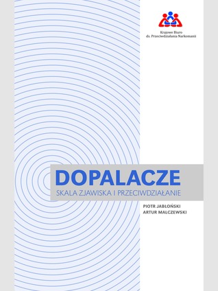 Dopalacze - skala zjawiska i przeciwdziałanie