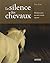 Le silence des chevaux