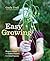 Easy Growing by Gayla Trail