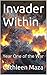Invader Within: Year One of the War (Sky Knights #2)