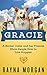 Gracie: A Border Collie and...
