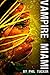 Vampire Miami (The Human Revolt, #1)
