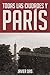 Todas las ciudades y París (Spanish Edition)