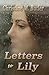 Letters to Lily