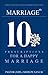 Marraige Rx: 10 Prescriptions for a Happy Marriage