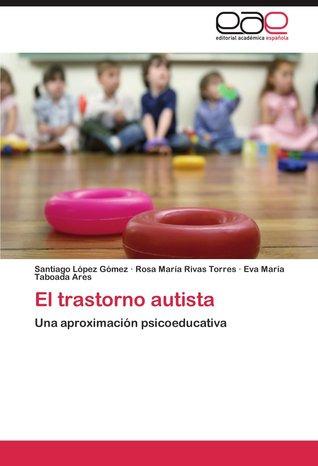 El Trastorno Autista