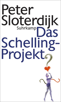 Das Schelling-Projekt (Hardcover)