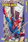 Ultimate Spider-Man #8 by Brian Michael Bendis
