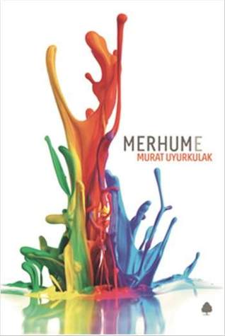 Merhume (Paperback)