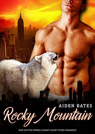 Rocky Mountain (City Wolves #2)