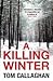 A Killing Winter  (Inspector Akyl Borubaev, #1)