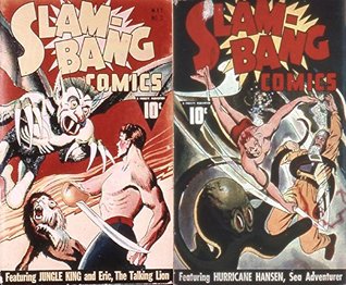 Slam Bang Comics. Issues 3 and 4. Featuring Jungle King and Eric, the Talking Lion plus Hurricane Hansen sea adventurer. Golden Age Digital Comics Action and Adventure. (Kindle Edition)