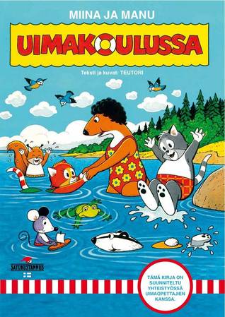 Miina ja Manu Uimakoulussa