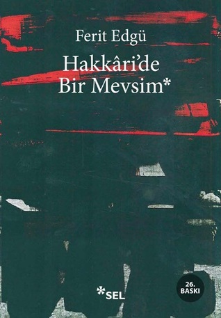 Hakkâri'de Bir Mevsim (Paperback)