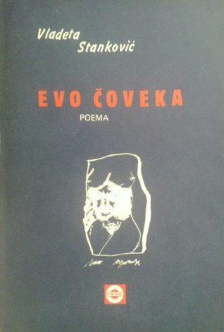Evo čoveka: poema (Paperback)