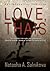 Love, Thais by Natasha A. Salnikova