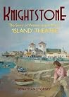 Knightstone: The ...
