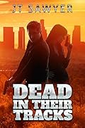Dead in Their Tracks (Mitch Kearns Combat Tracker #1)