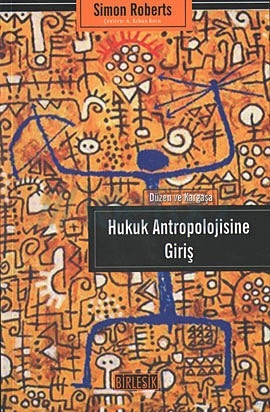 Hukuk Antropolojisine Giriş (Paperback)