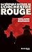 La véritable histoire de l'Orchestre rouge (Grand jeu)