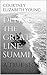 Define the Great Line: SUMMIT