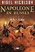 Napoleone in Russia: 1812 - La fine della grande armée (Saggi) (Italian Edition)