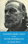 Eighteen Short Songs of the Bitter Motherland