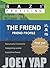 The Friend - Friend Profile