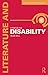 Literature and Disability (Literature and Contemporary Thought)